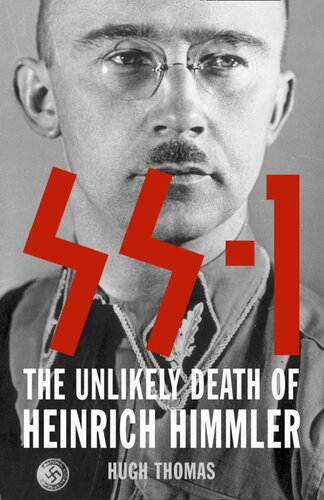 SS 1 : the unlikely death of Heinrich Himmler