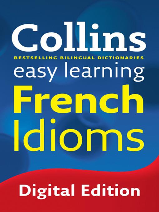 Collins Easy Learning French Idioms