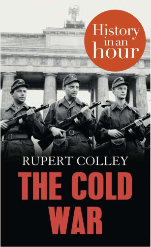 The Cold War in an Hour