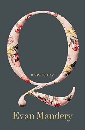 Q: A Love Story