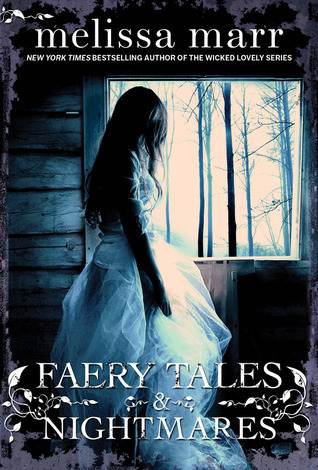 Faery Tales &amp; Nightmares