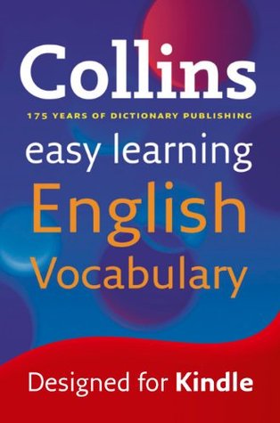 Easy Learning English Vocabulary (Collins Easy Learning English)