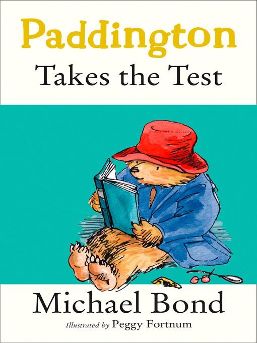 Paddington Takes the Test