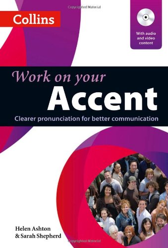 Work on Your Accent