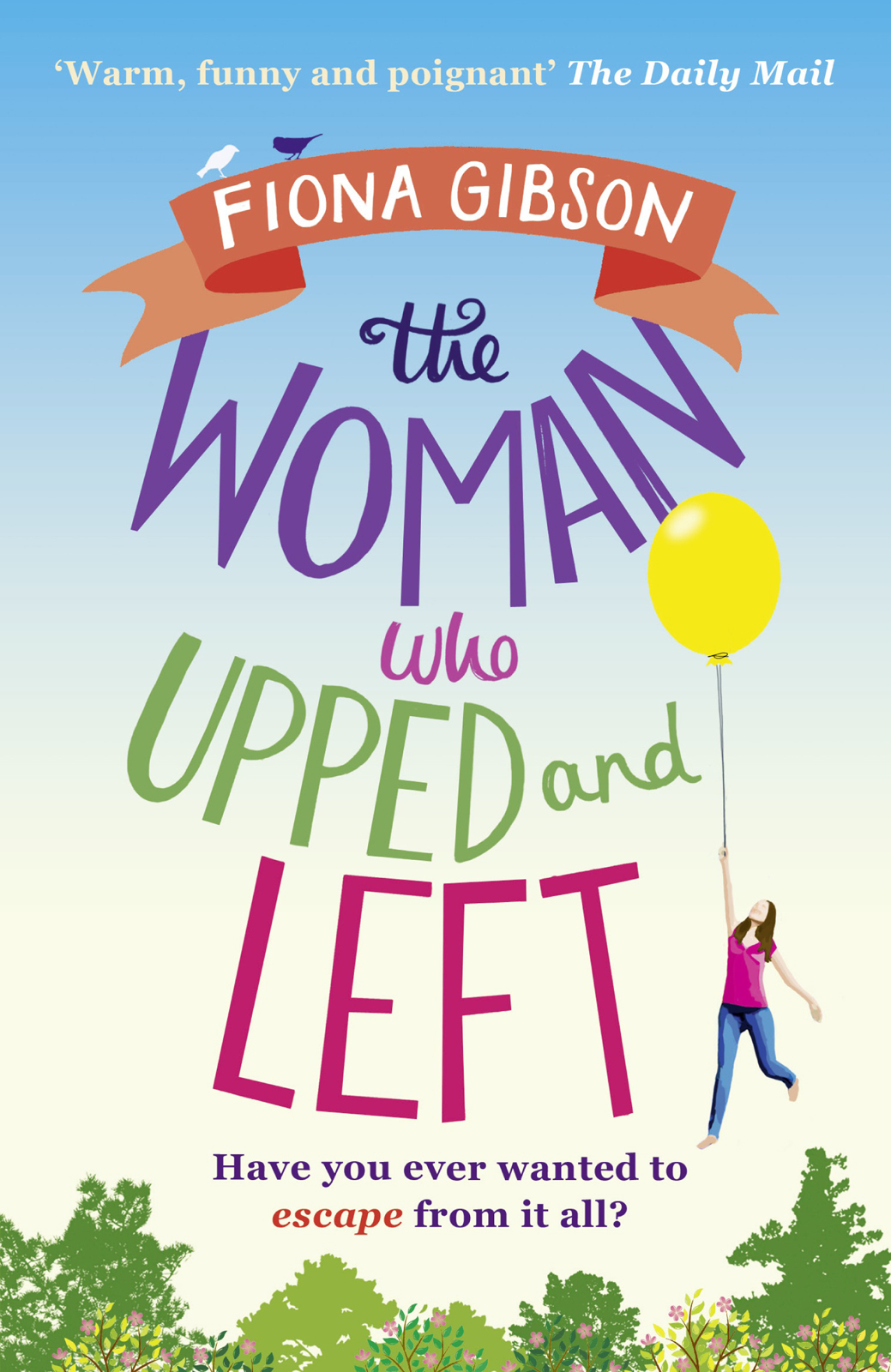 The Woman Who Upped and Left