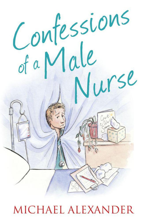 Confessions of a Male Nurse