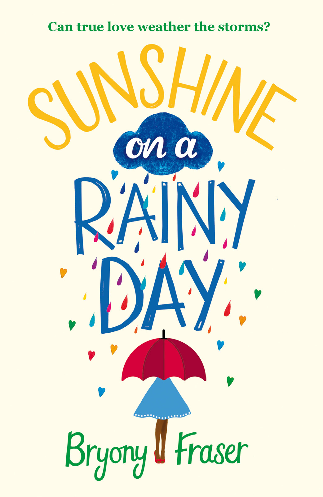 Sunshine on a Rainy Day
