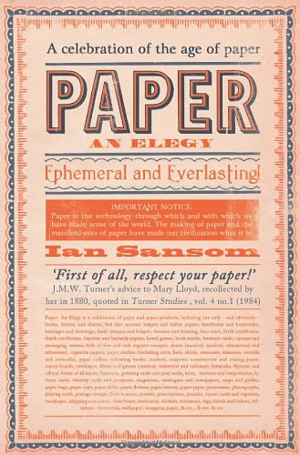 Paper: An Elegy