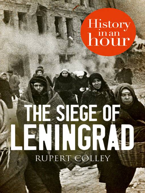 The Siege of Leningrad