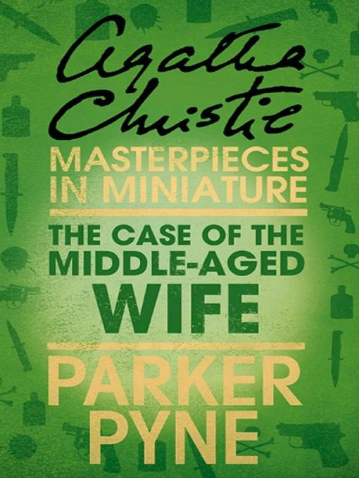 The Case of the Middle-Aged Wife