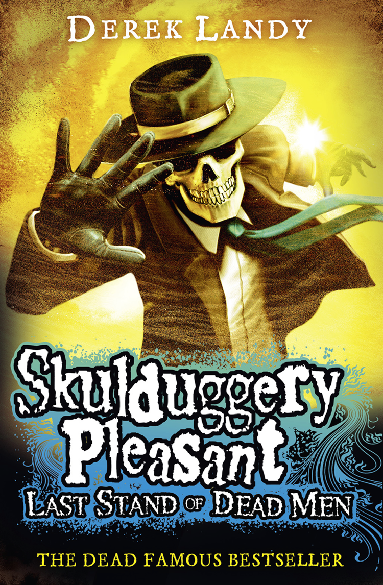 Last Stand of Dead Men (Skulduggery Pleasant)