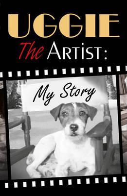 Uggie, the Artist