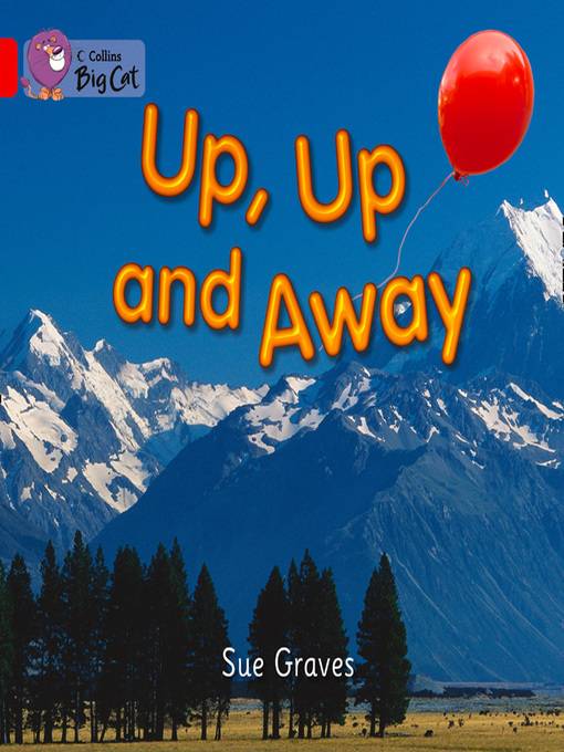 Collins Big Cat – Up, Up and Away
