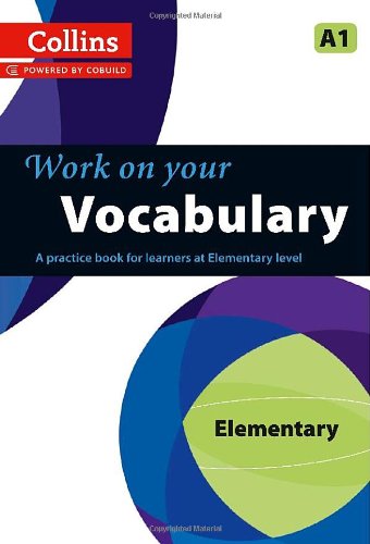 Work on Your Vocabulary - Elementary A1