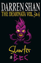 The Demonata, Volume 3 and 4
