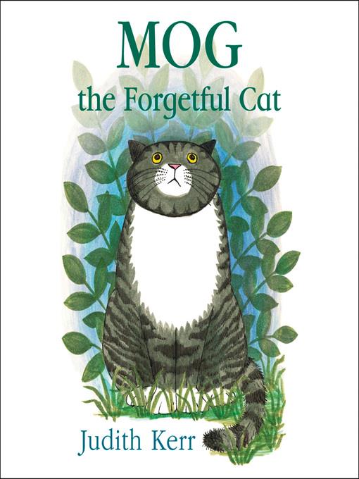 Mog the Forgetful Cat