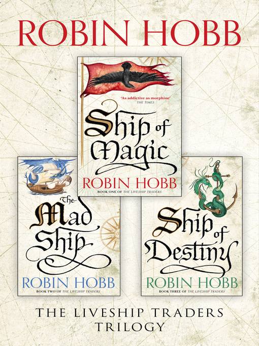 The Liveship Traders Trilogy