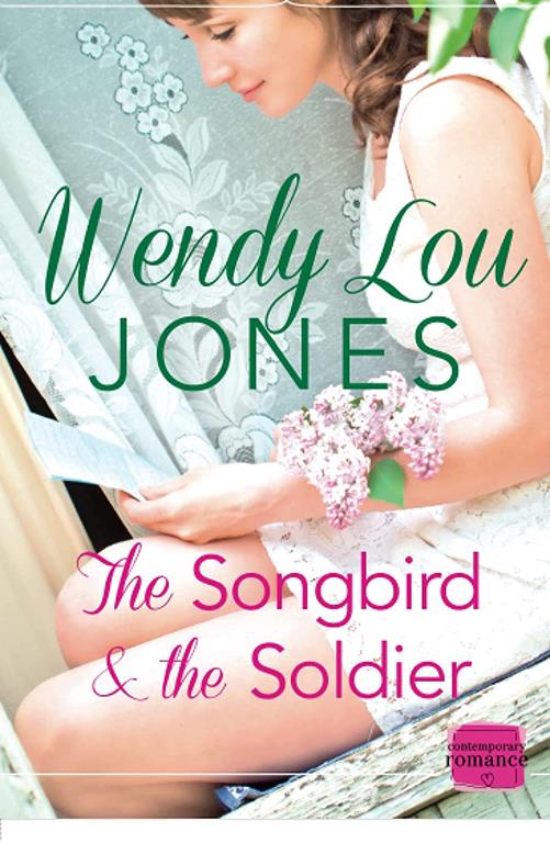 The Songbird and the Soldier (Harperimpulse Contemporary Romance)