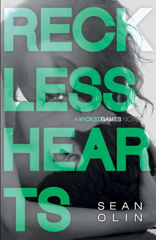 Reckless Hearts (Wicked Games)