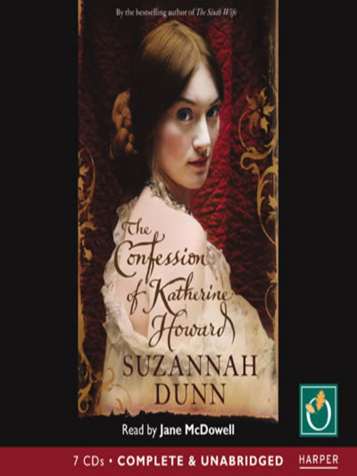 The Confession Of Katherine Howard