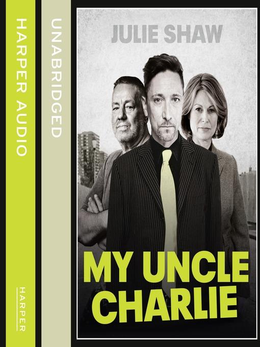 My Uncle Charlie (Tales of the Notorious Hudson Family, Book 2)