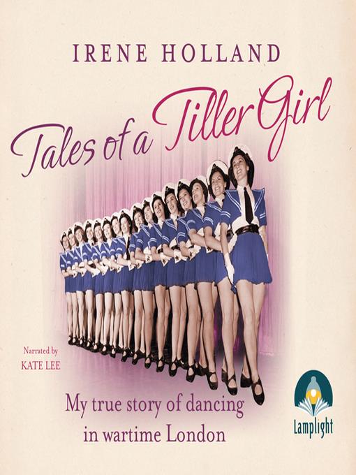 Tales of a Tiller Girl