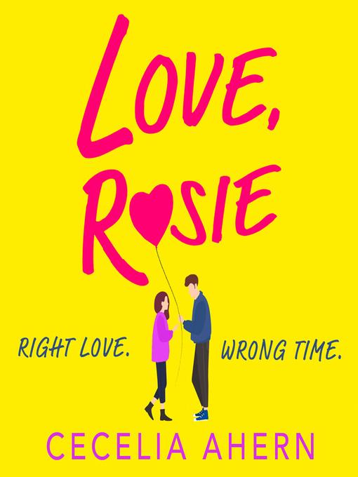 Love, Rosie (Where Rainbows End)