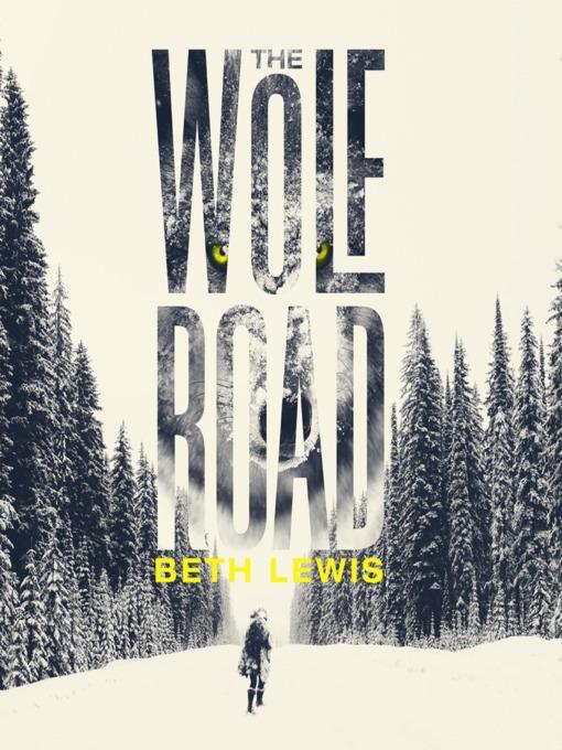 The Wolf Road