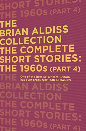 Complete Short Stories: The 1960s (Part 4)