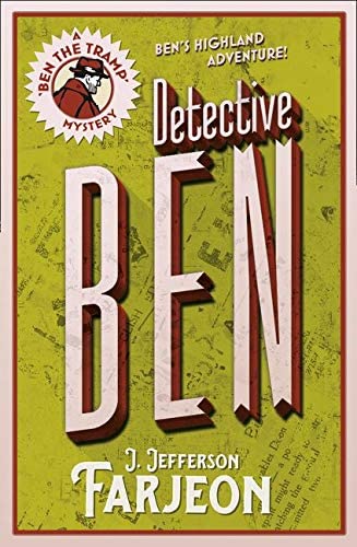 Detective Ben (Ben the Tramp Mystery)