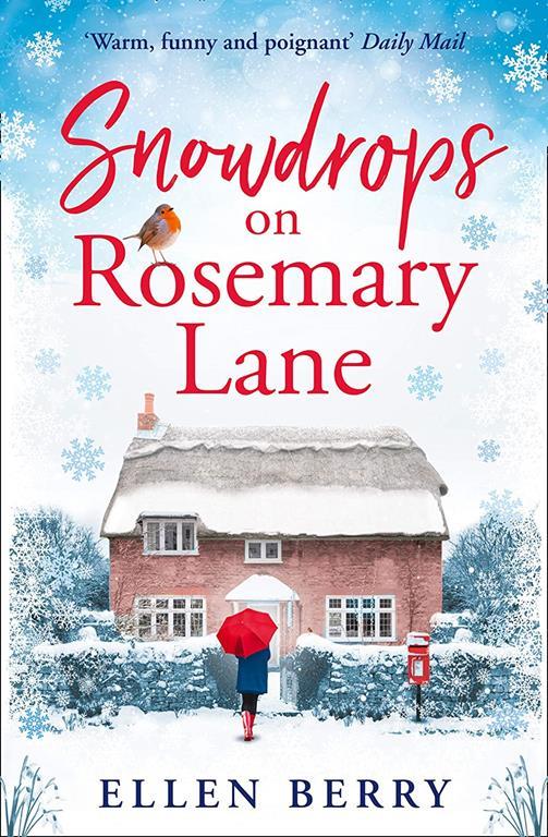 Snowdrops on Rosemary Lane: A heartwarming read to curl up with this winter