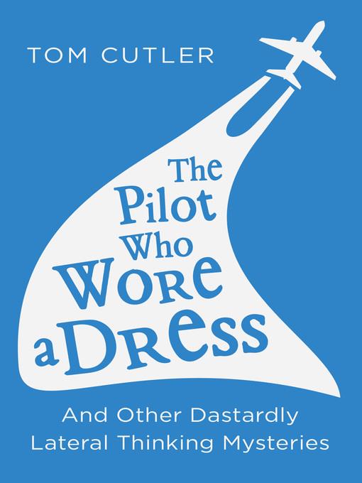 The Pilot Who Wore a Dress