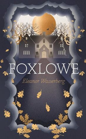 Foxlowe