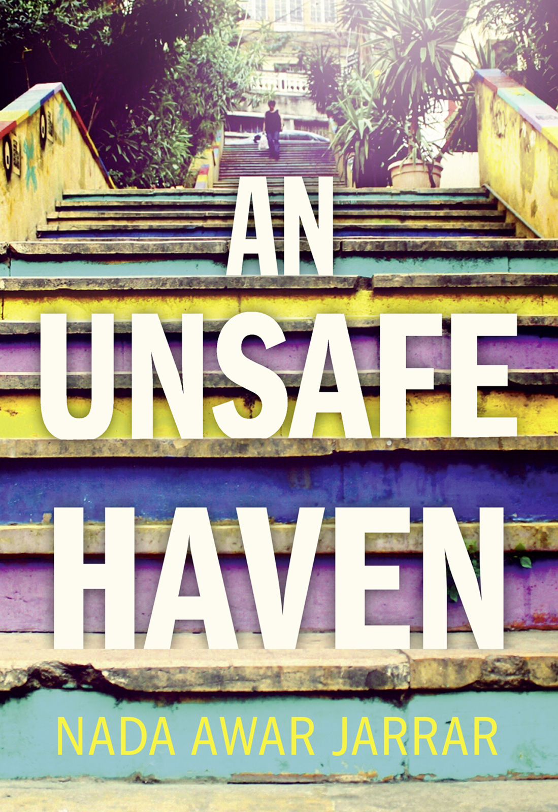 An Unsafe Haven