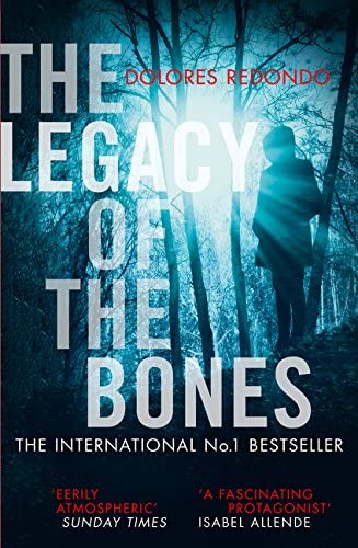 The Legacy of the Bones (Baztan Trilogy)