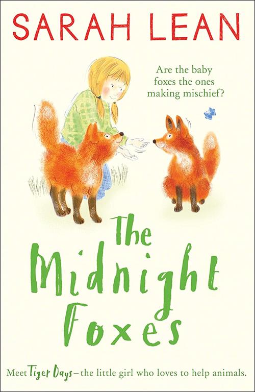 The Midnight Foxes (Tiger Days)