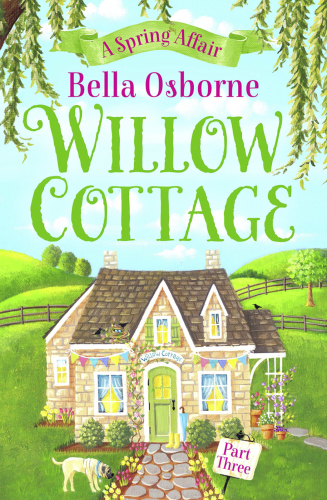 Willow Cottage, Part 3