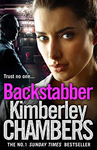 Backstabber: The No. 1 Bestseller at Her Shocking, Gripping Best - This Book Has a Twist and a Sting in its Tail!