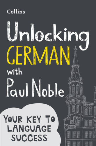 Unlocking German : your key to language success