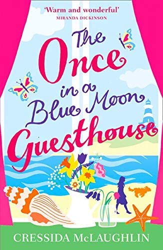 The Once in a Blue Moon Guesthouse: The perfect feelgood romance