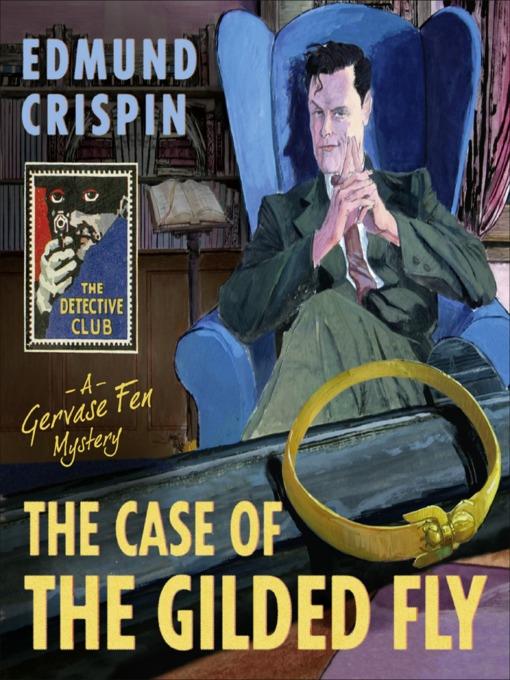 The Case of the Gilded Fly