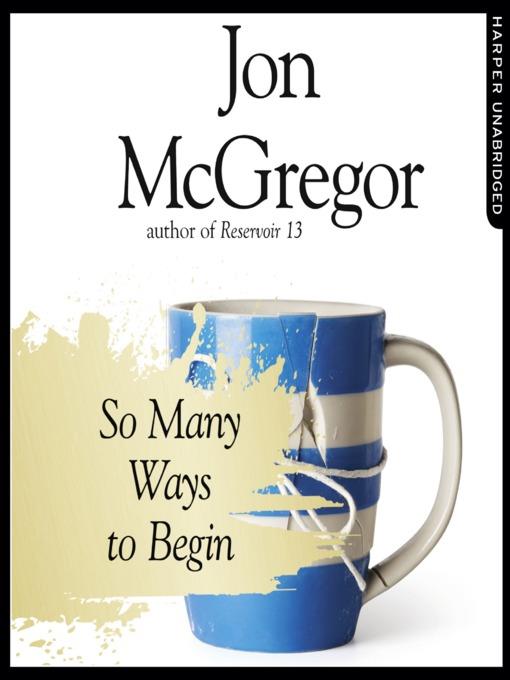 So Many Ways to Begin