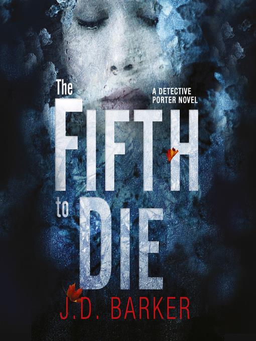 The Fifth to Die (A Detective Porter novel)