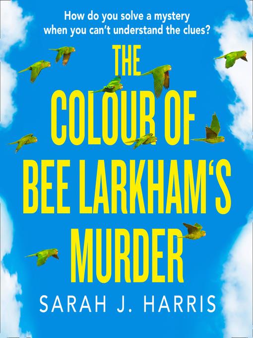 The Colour of Bee Larkham's Murder