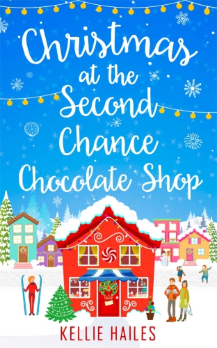 Christmas at the Second Chance Chocolate Shop