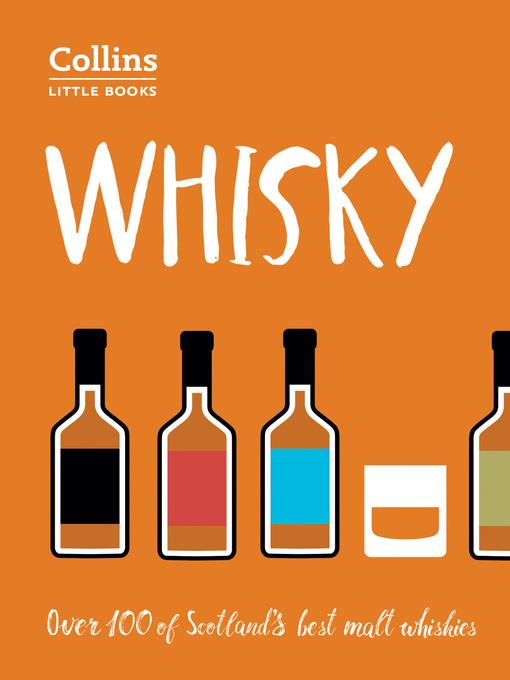 Whisky : malt whiskies of scotland