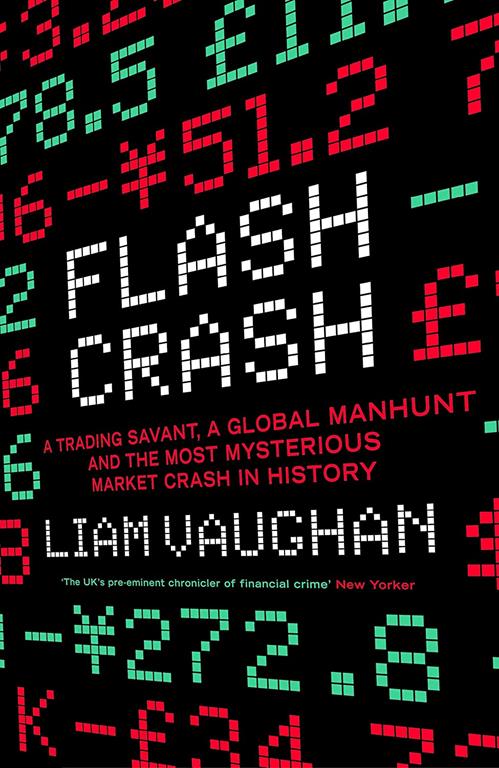 Flash Crash Trading Savant Global Manhun