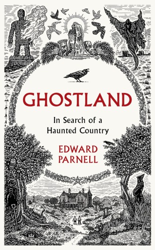 Ghostland : in search of a haunted country