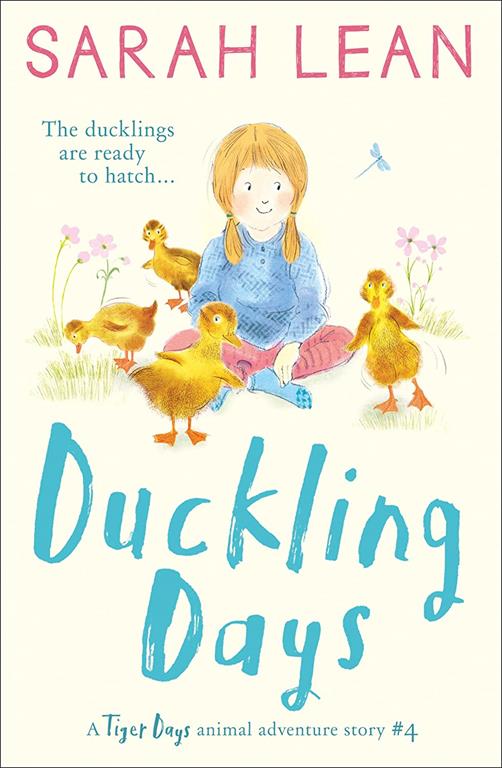 Duckling Days (Tiger Days) (Book 4)