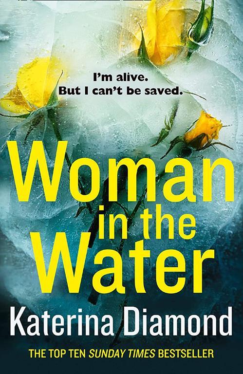 Woman in the Water: The gripping twisty new crime thriller of 2019 from the Sunday Times bestseller